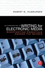 Cover: An Introduction to Writing for Electronic Media - Focal Press