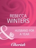 Cover: Husband For A Year - Mills & Boon