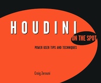 Abbildung von: Houdini On the Spot - Focal Press