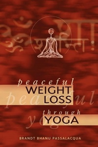 Abbildung von: Peaceful Weight Loss Through Yoga - Lulu.com