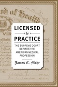 Cover: Licensed to Practice - Johns Hopkins University Press