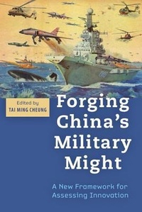 Enlarge image Cover: Forging China's Military Might - Johns Hopkins University Press