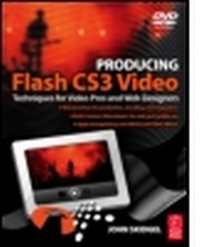 Abbildung von: Producing Flash CS3 Video - Focal Press