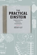 Cover: The Practical Einstein - Johns Hopkins University Press