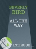 Cover: All The Way - Mills & Boon