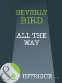 Enlarge image Cover: All The Way - Mills & Boon