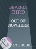 Cover: Out Of Nowhere - Mills & Boon