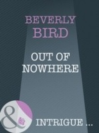 Enlarge image Cover: Out Of Nowhere - Mills & Boon