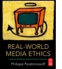 Cover: Real-World Media Ethics - Focal Press