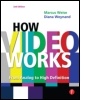 Cover: How Video Works - Focal Press