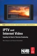 Cover: IPTV and Internet Video - Focal Press