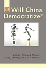 Cover: Will China Democratize? - Johns Hopkins University Press