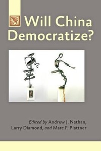 Enlarge image Cover: Will China Democratize? - Johns Hopkins University Press