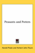 Cover: Peasants and Potters - Kessinger Publishing Co