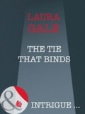 Cover: The Tie That Binds - Mills & Boon