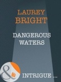 Cover: Dangerous Waters - Mills & Boon