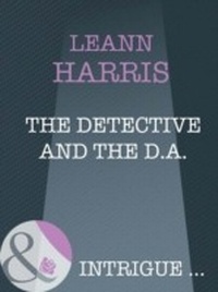 Enlarge image Cover: The Detective And The D.A. - Mills & Boon