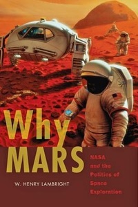 Enlarge image Cover: Why Mars - Johns Hopkins University Press