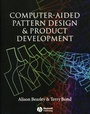 Cover: Computer-Aided Pattern Design and Product Development - Wiley-Blackwell