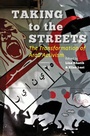 Cover: Taking to the Streets - Johns Hopkins University Press