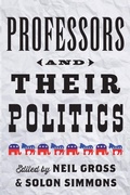 Cover: Professors and Their Politics - Johns Hopkins University Press