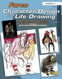 Cover: Force: Character Design from Life Drawing - Focal Press