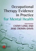 Cover: Occupational Therapy Evidence in Practice for Mental Health - Wiley-Blackwell