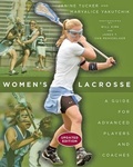 Cover: Women's Lacrosse - Johns Hopkins University Press
