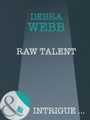 Cover: Raw Talent - Mills & Boon