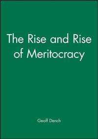 Enlarge image Cover: The Rise and Rise of Meritocracy - Wiley