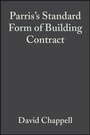 Cover: Parris's Standard Form of Building Contract - Wiley-Blackwell