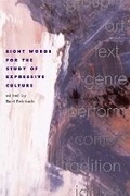 Cover: Eight Words for the Study of Expressive Culture - University of Illinois Press