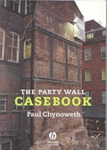 Cover: The Party Wall Casebook - Wiley-Blackwell