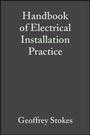 Cover: Handbook of Electrical Installation Practice - Wiley-Blackwell