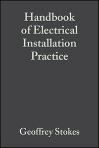 Enlarge image Cover: Handbook of Electrical Installation Practice - Wiley-Blackwell