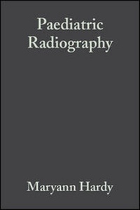 Enlarge image Cover: Paediatric Radiography - Wiley-Blackwell