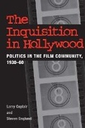 Cover: The Inquisition in Hollywood - University of Illinois Press