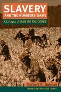 Cover: Slavery and the Numbers Game - University of Illinois Press