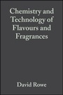 Cover: Chemistry and Technology of Flavours and Fragrances - Wiley-Blackwell