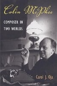 Enlarge image Cover: Colin McPhee - University of Illinois Press