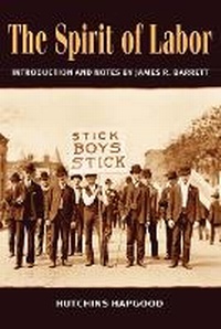 Enlarge image Cover: The Spirit of Labor - University of Illinois Press