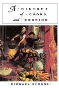 Cover: A History of Cooks and Cooking - University of Illinois Press