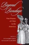 Cover: Beyond Bondage - University of Illinois Press