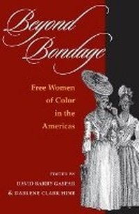 Enlarge image Cover: Beyond Bondage - University of Illinois Press