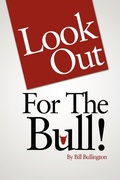 Bild: Look Out For The Bull! - Lulu.com