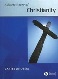 Cover: A Brief History of Christianity - Wiley-Blackwell