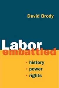 Enlarge image Cover: Labor Embattled - University of Illinois Press