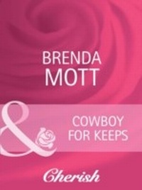 Enlarge image Cover: Cowboy For Keeps - Mills & Boon