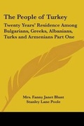Cover: The People of Turkey - Kessinger Publishing Co