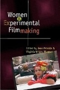 Cover: Women and Experimental Filmmaking - University of Illinois Press